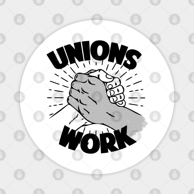 Unions Work 3.0 Magnet by Doc Multiverse Designs